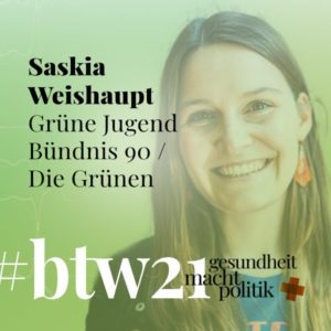 gmp087 Saskia Weishaupt | Grüne Jugend & Bündnis90 Die Grünen zur #btw21