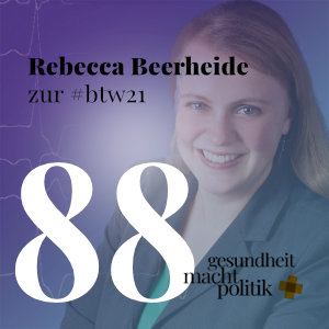 gmp088 Rebecca Beerheide | …zur #btw21