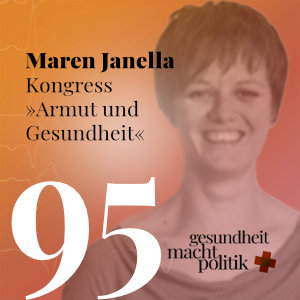 gmp095 Maren Janella | Kongress "Armut und Gesundheit"