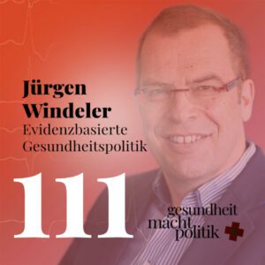 gmp111 Jürgen Windeler | Evidenzbasierte Gesundheitspolitik