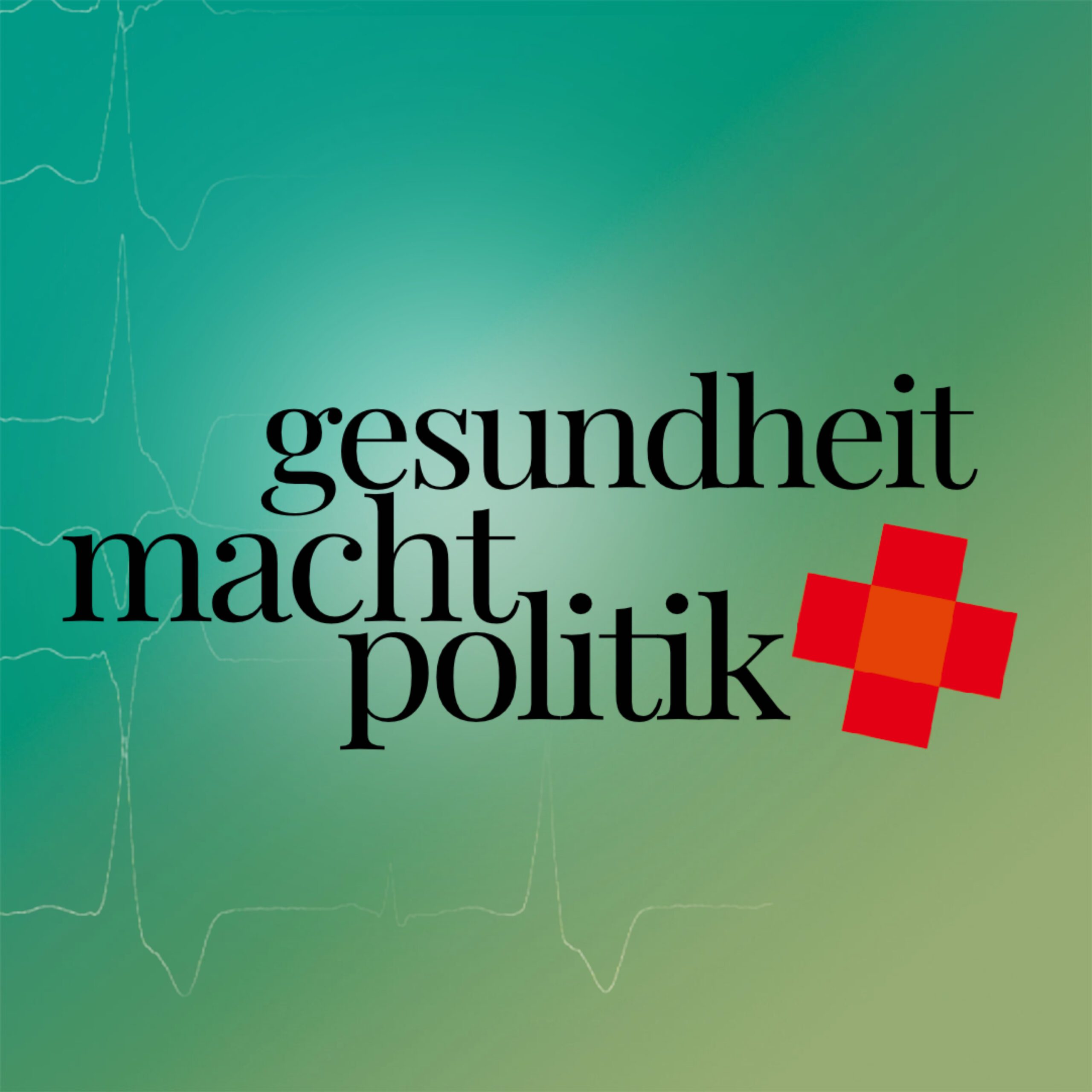 Gesundheit. Macht. Politik.